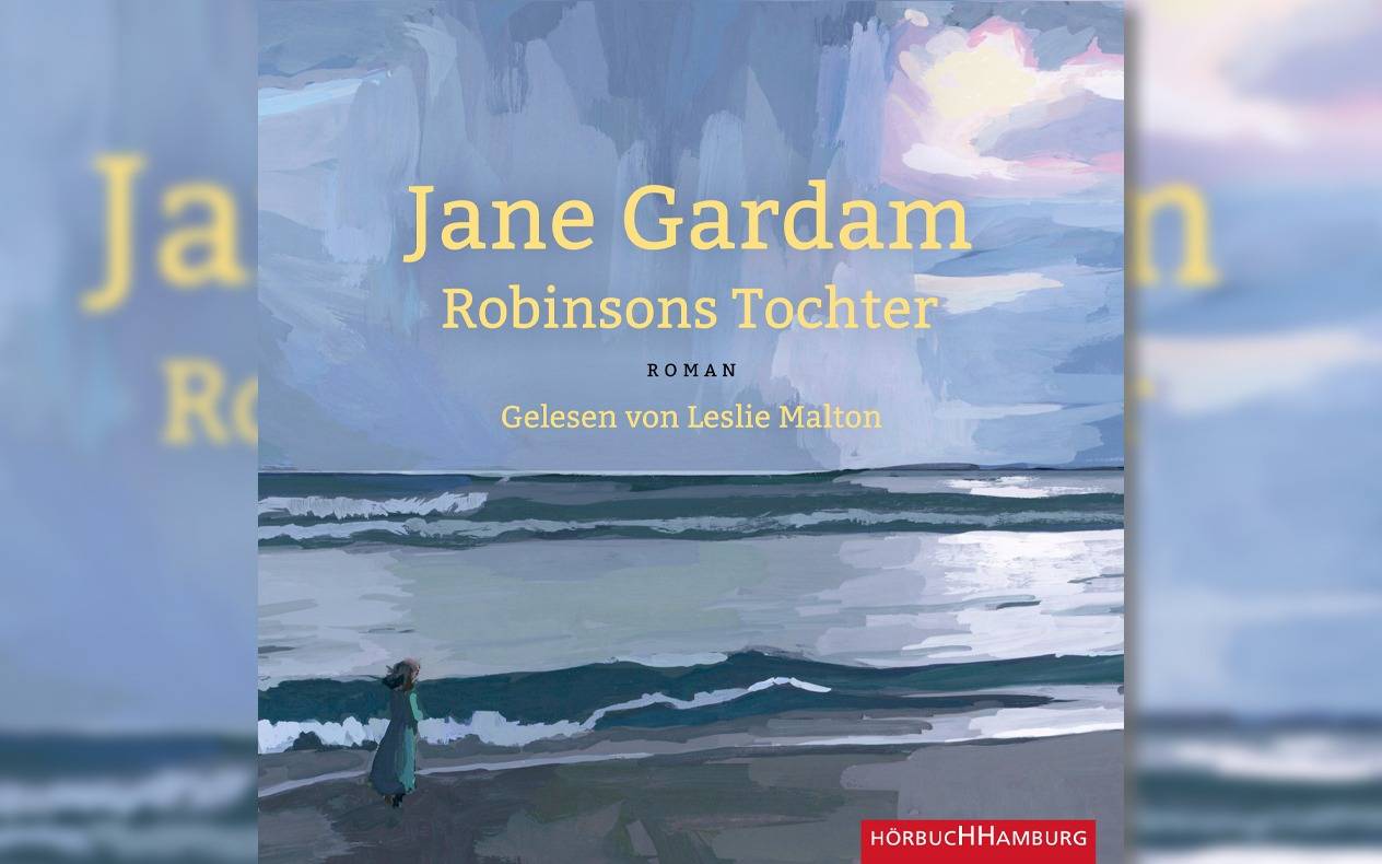 Buchtipp Jane Gardam - Robinsons Tochter