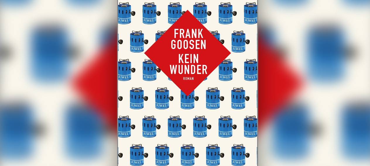 Buchcover: "Kein Wunder" von Frank Goosen