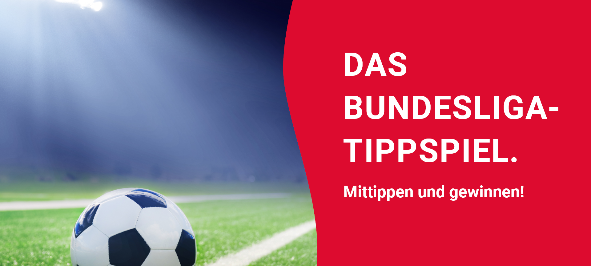 Jetzt für die neue Runde des Bundesliga-Tippspiels registrieren.